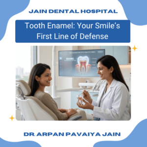 What is tooth enamel illustration showing tooth structure and healthy smile at Jain Dental Hospital Indirapuram