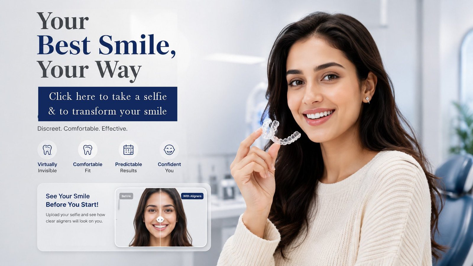 Transform your smile With a selfie in 30 seconds.j