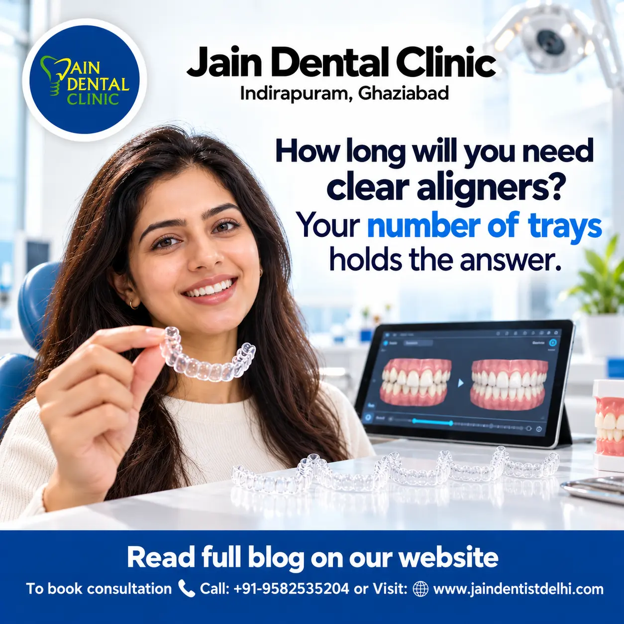 Smiling woman holding a clear aligner beside a digital teeth alignment simulation at Jain Dental Clinic in Indirapuram, Ghaziabad.