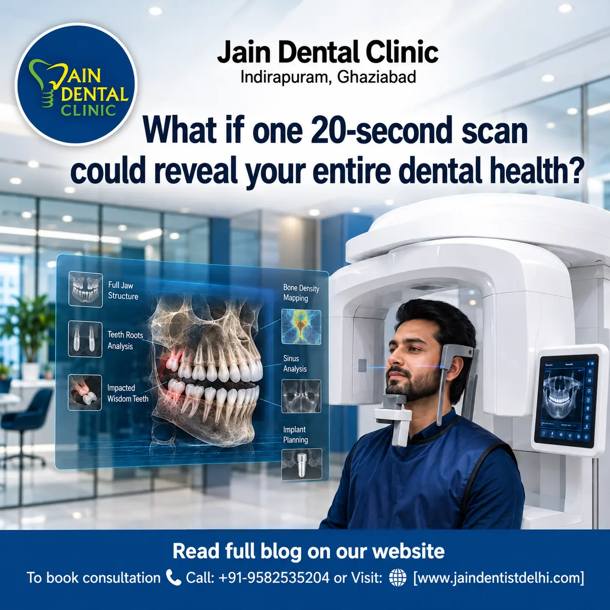 OPG dental X-ray and CBCT scan showing full jaw structure, tooth roots, impacted wisdom teeth, and bone density analysis at Jain Dental Clinic in Indirapuram, Ghaziabad.